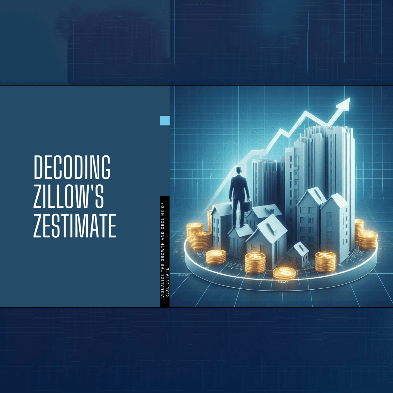 Decoding the Zillow's Z-Estimtes:  navigating Precision and Unraveling Market Influence